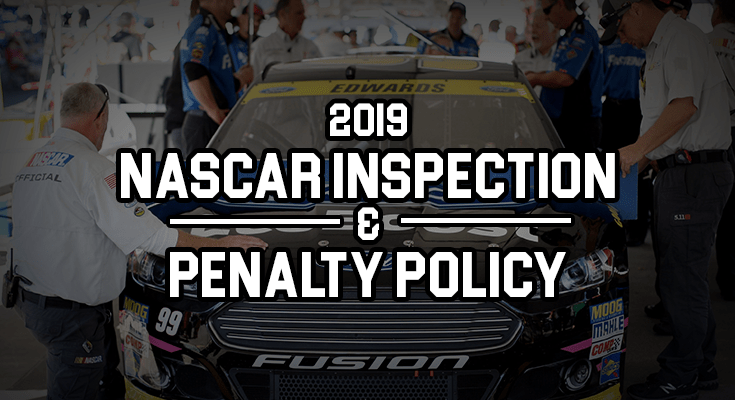 new-nascar-inspection-penalty-policy-2019