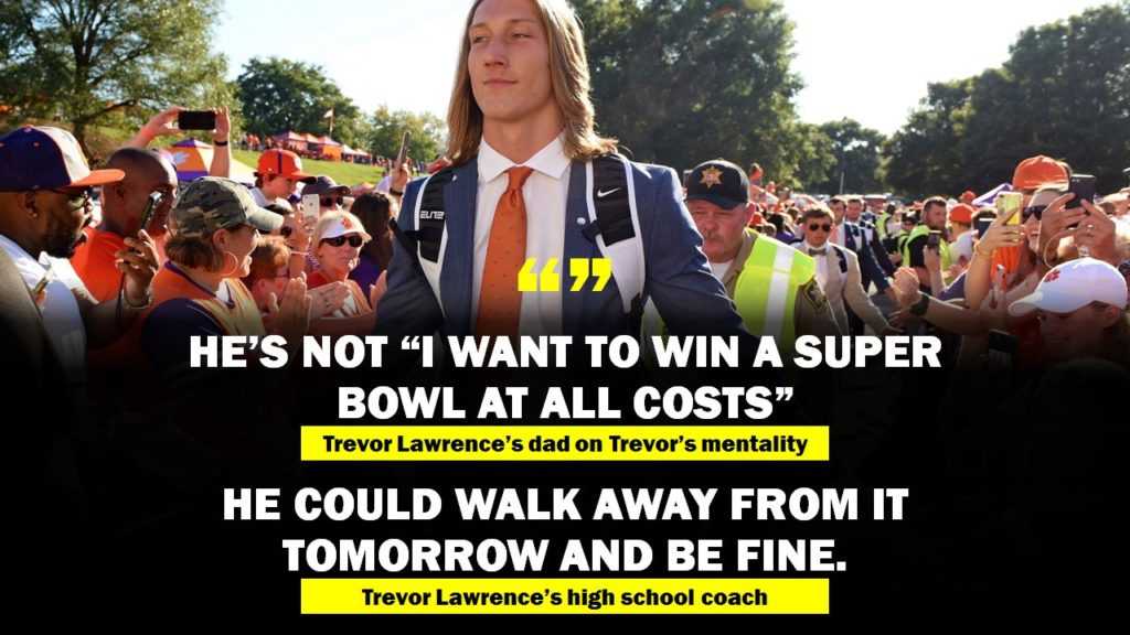 Quotes from the former coach and father or Trevor Lawrence 