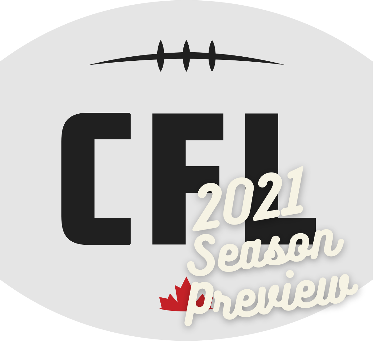 Canadian Football League 2021 Season Preview - Belly Up Sports