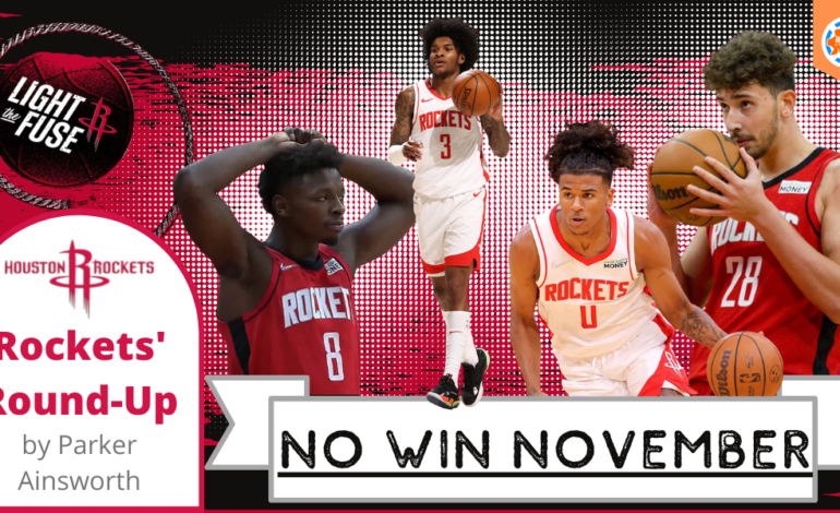  Houston Rockets’ Round-Up: No Win November