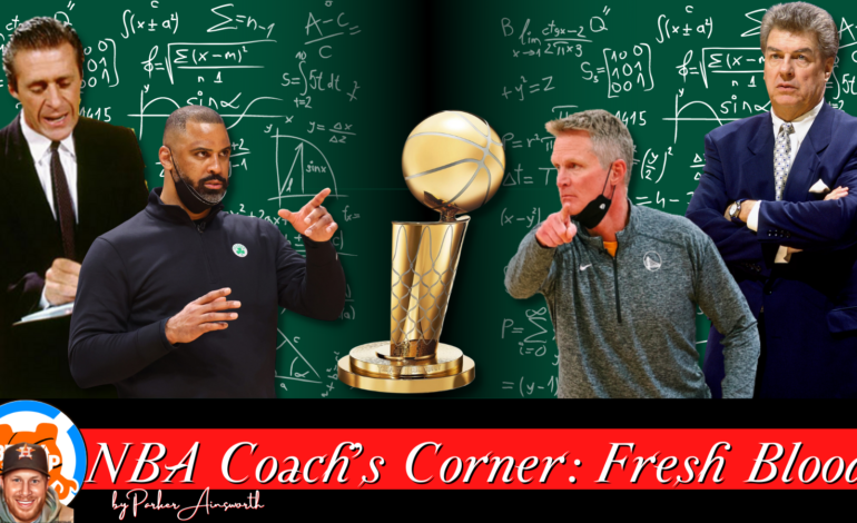  NBA Coach ‘s Corner: Fresh Blood