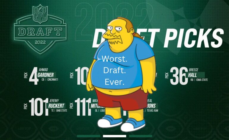  Rando Still Thinks the New York Jets’ 2022 Draft Was Terrible