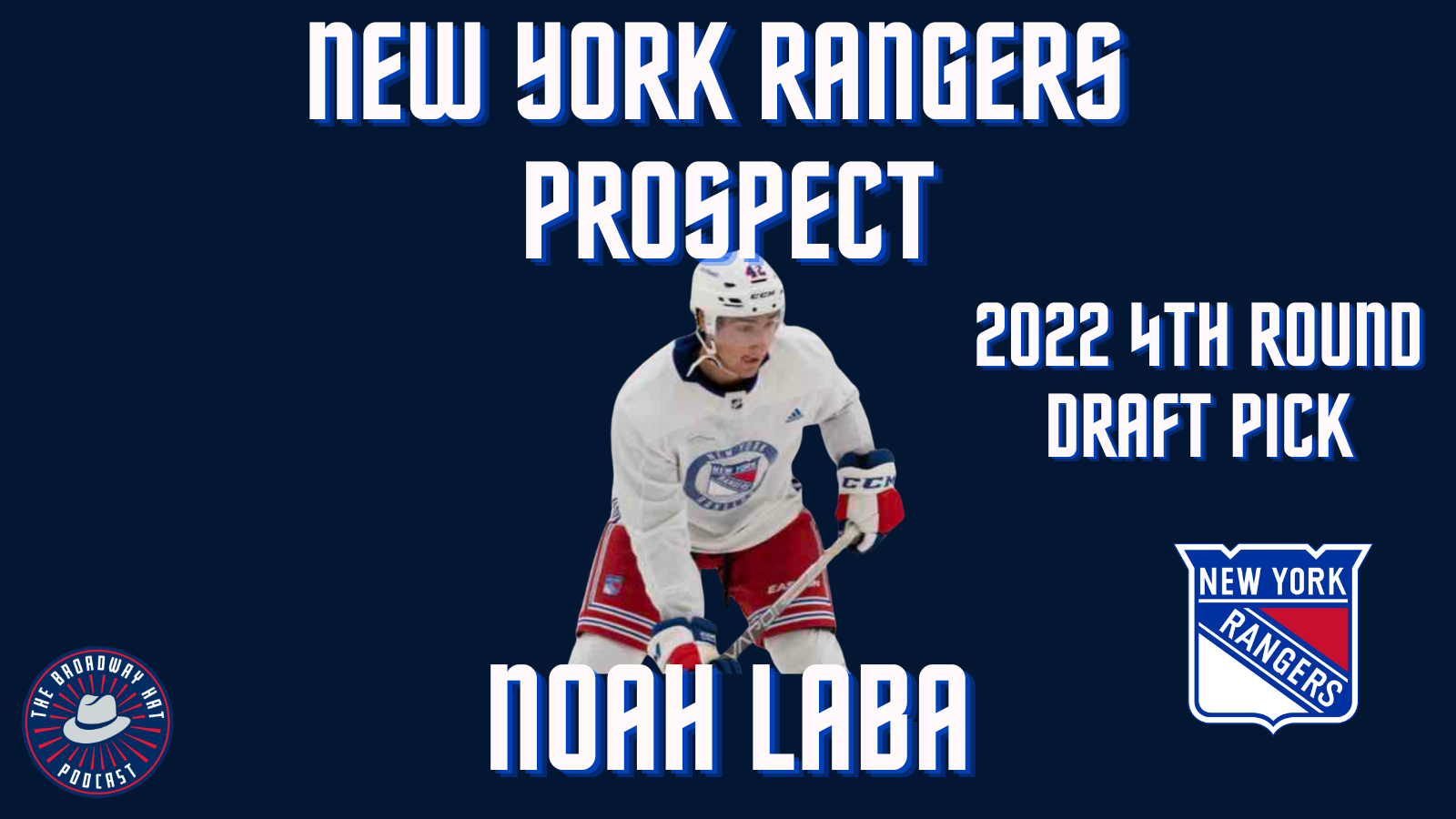 New York Rangers Prospect Watch: Noah Laba - Belly Up Sports