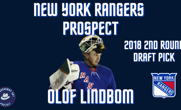  New York Rangers Prospect Watch: Olof Lindbom
